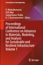 Proceedings of international conference on advances in materials, modeling, and analysis for sustainable and resilient infrastructure- vol:1