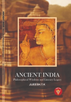 Ancient India: philosophical wisdom and literary legacy